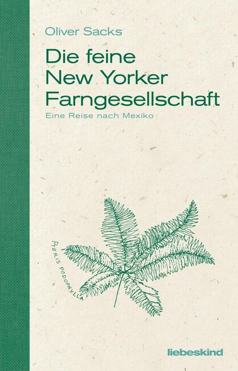 Oliver Sacks: Die feine New Yorker Farngesellschaft, Buch