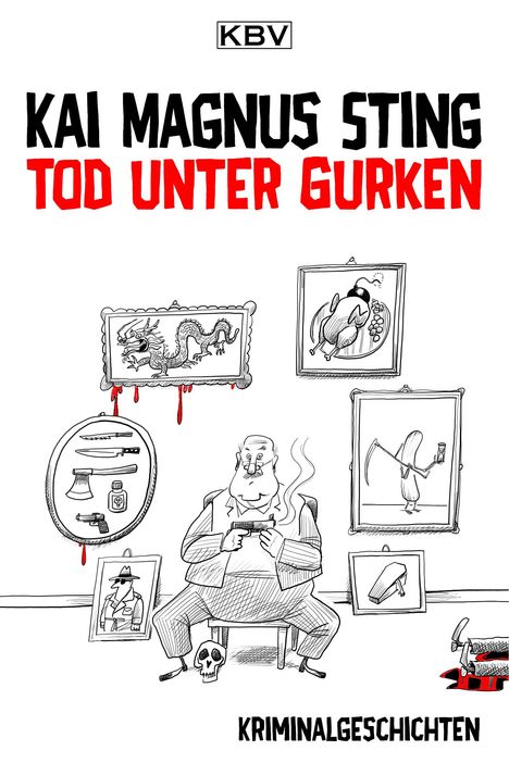 Kai Magnus Sting: Tod unter Gurken, Buch