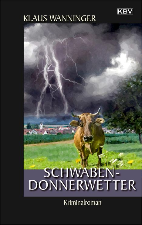 Klaus Wanninger: Schwaben-Donnerwetter, Buch