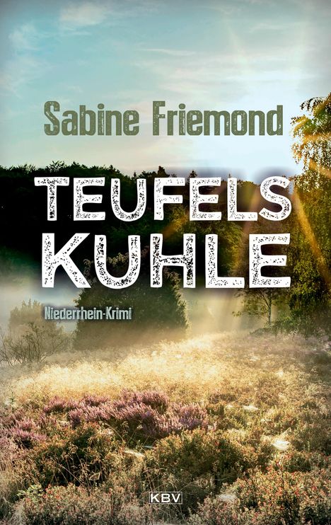 Sabine Friemond: Teufelskuhle, Buch