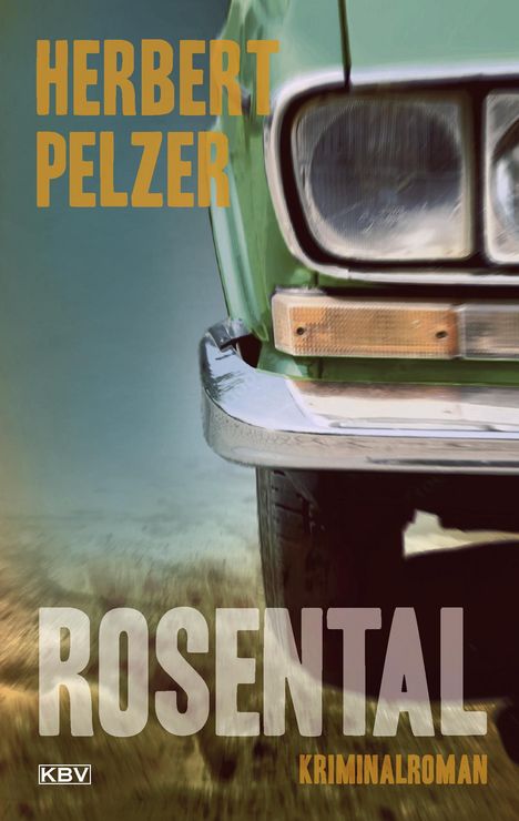 Herbert Pelzer: Rosental, Buch