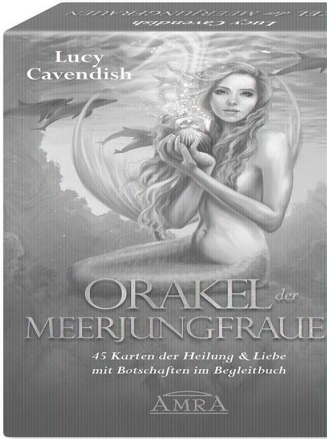 Lucy Cavendish: Orakel der Meerjungfrauen. 45 Karten der Heilung &amp; Liebe mit Botschaften im Begleitbuch, Buch