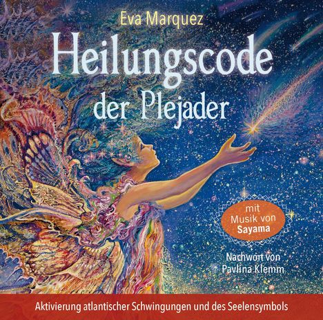 Eva Marquez: Heilungscode der Plejader, CD