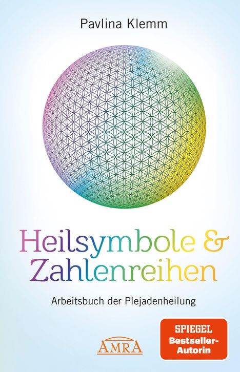 Pavlina Klemm: Heilsymbole &amp; Zahlenreihen: Arbeitsbuch der Plejadenheilung (von der SPIEGEL-Bestseller-Autorin), Buch