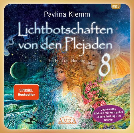 Pavlina Klemm: Lichtbotschaften von den Plejaden Band 8 (Ungekürzte Lesung und neues Heilsymbol "Seelenheilung"). MP3-CD, MP3-CD