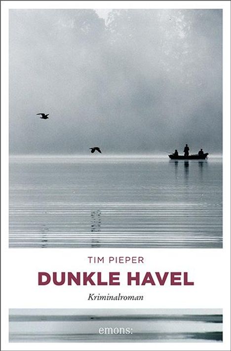 Tim Pieper: Dunkle Havel, Buch