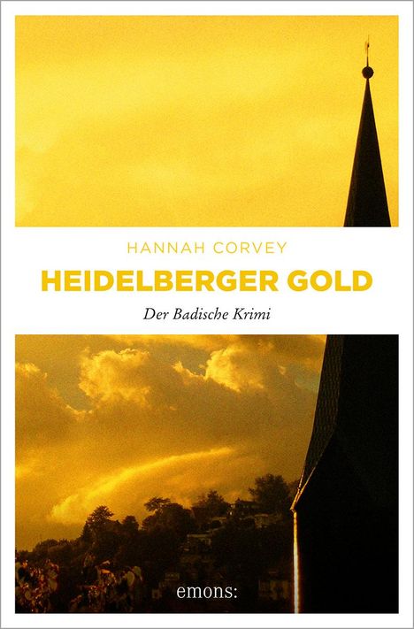 Hannah Corvey: Heidelberger Gold, Buch