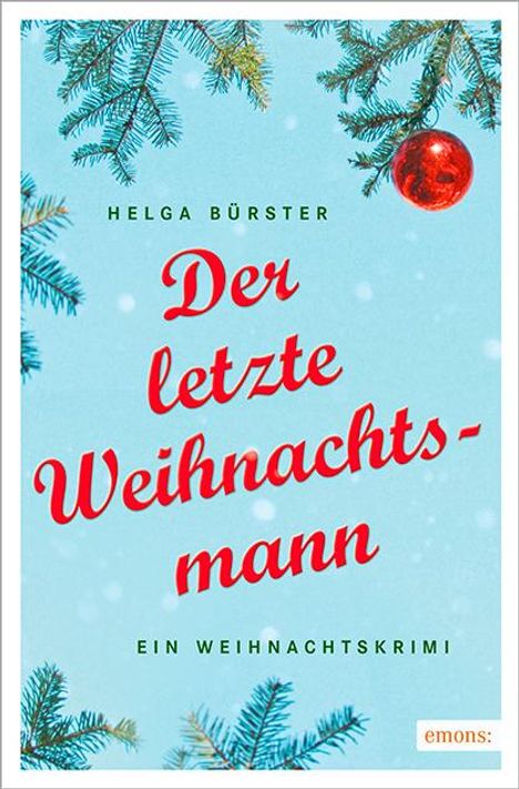 Helga Bürster: Der letzte Weihnachtsmann, Buch