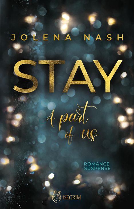 Jolena Nash: Stay, Buch