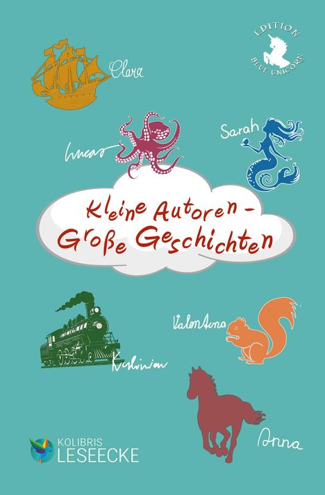 Lucas Büttner: Kleine Autoren - Große Geschichten, Buch