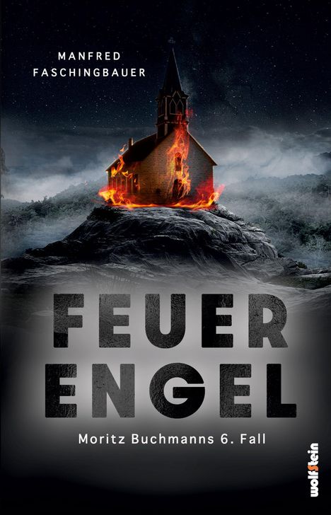 Manfred Faschingbauer: Feuerengel, Buch