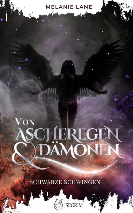 Melanie Lane: Von Ascheregen &amp; Dämonen, Buch