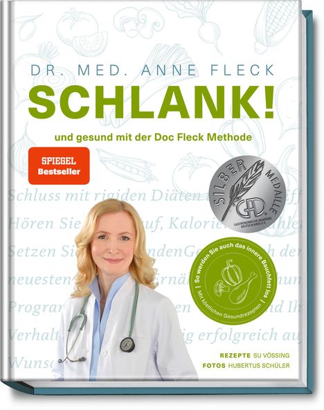 Anne Fleck: Schlank! und gesund mit der Doc Fleck Methode, Buch