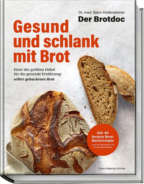 Björn Hollensteiner: Gesund und schlank mit Brot, Buch