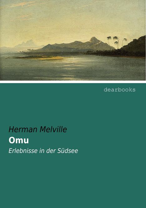 Herman Melville: Omu, Buch