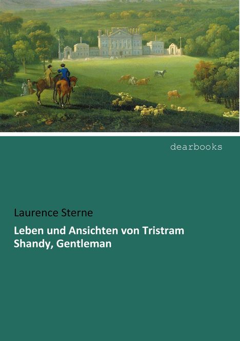 Laurence Sterne: Leben und Ansichten von Tristram Shandy, Gentleman, Buch