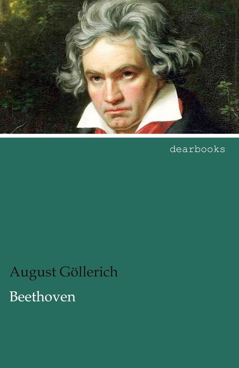 August Göllerich: Beethoven, Buch