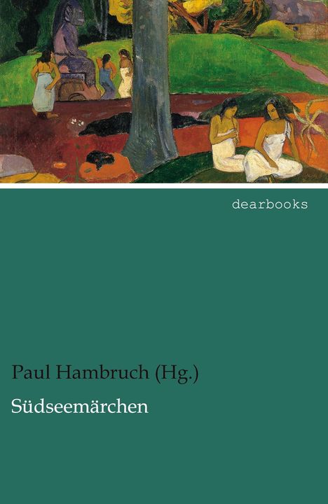Hambruch (Hg., Paul: Südseemärchen, Buch
