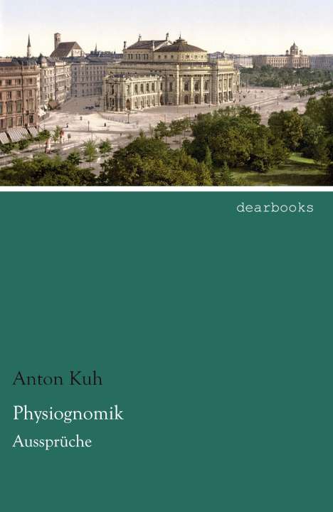 Anton Kuh: Physiognomik, Buch