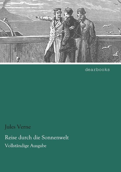 Jules Verne: Reise durch die Sonnenwelt, Buch