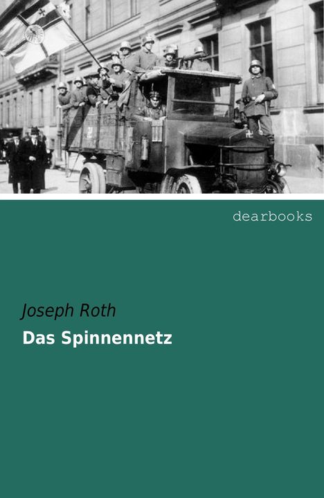 Joseph Roth: Das Spinnennetz, Buch