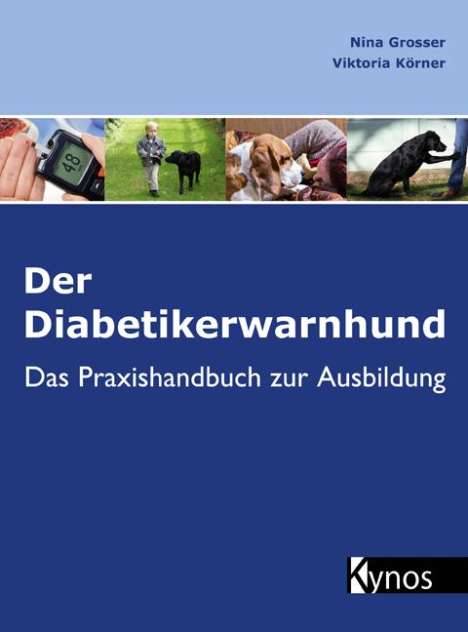 Nina Grosser: Der Diabetikerwarnhund, Buch