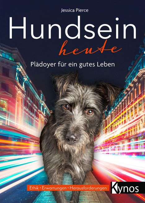 Jessica Pierce: Hundsein heute, Buch