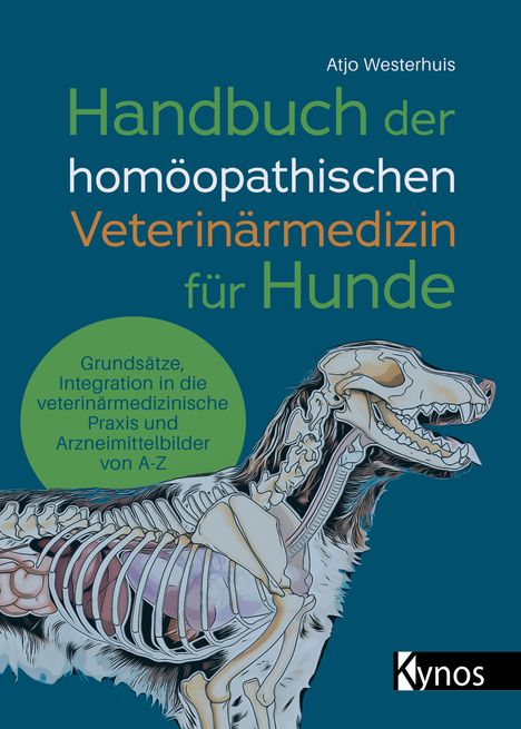 Atjo Westerhuis: Handbuch der homöopathischen Veterinärmedizin für Hunde, Buch