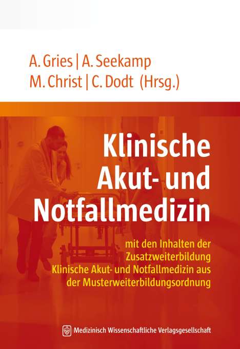 Klinische Akut- und Notfallmedizin, Buch