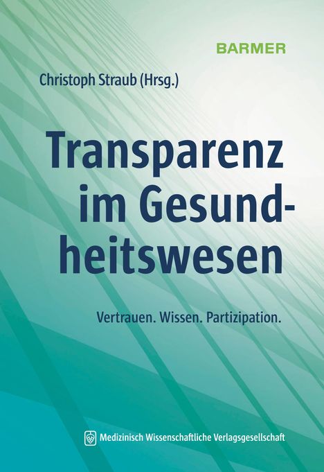 Transparenz im Gesundheitswesen, Buch