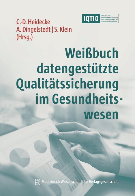 Weißbuch datengestützte Qualitätssicherung im Gesundheitswesen, Buch