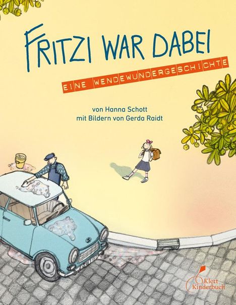 Hanna Schott: Fritzi war dabei, Buch