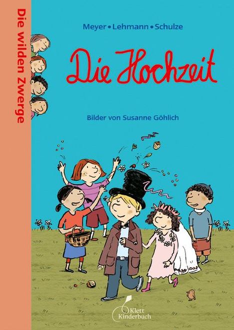 Meyer: Die wilden Zwerge 8. Die Hochzeit, Buch