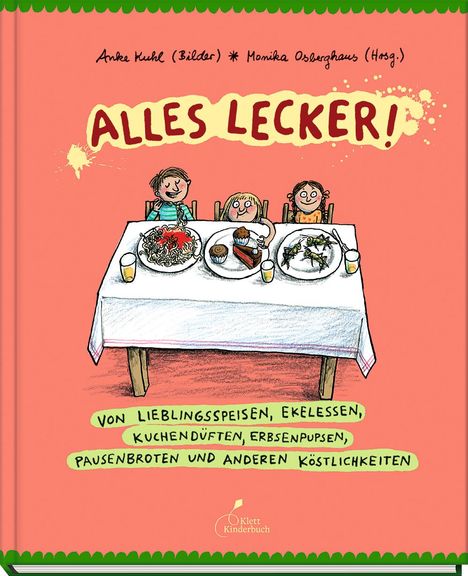 Alexandra Maxeiner: Alles lecker!, Buch