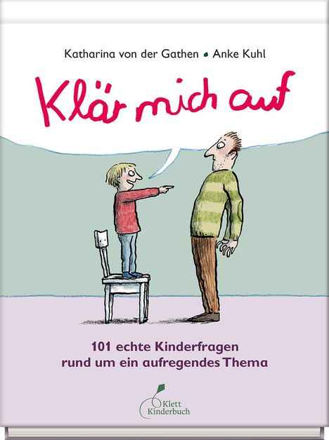 Katharina von der Gathen: Klär mich auf, Buch