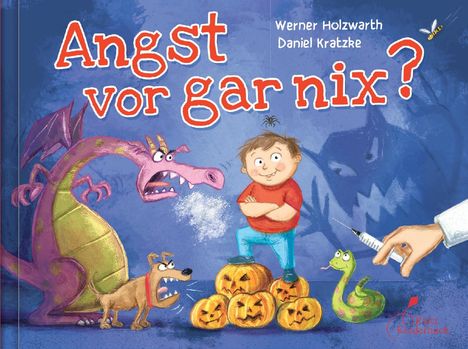 Werner Holzwarth: Holzwarth, W: Angst vor gar nix?, Buch