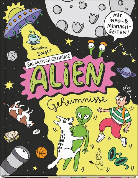 Sandra Bayer: Galaktisch geheime Alien-Geheimnisse, Buch
