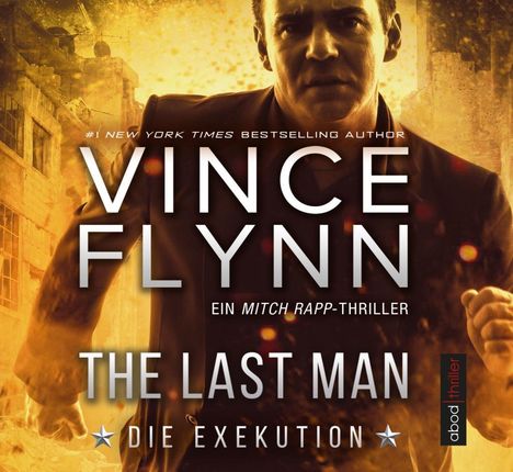 Vince Flynn: The Last Man - Die Exekution, CD