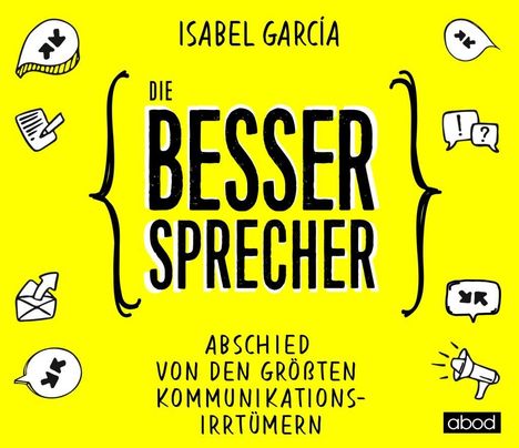 Isabel Garcia: Die Bessersprecher, CD