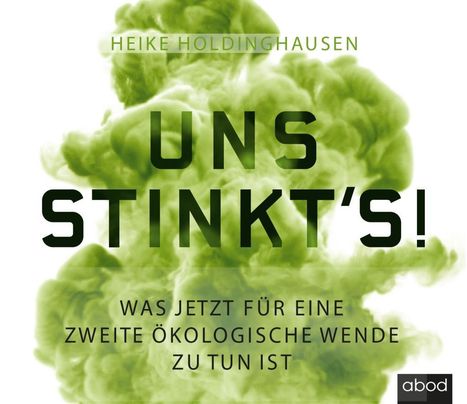 Holdinghausen, H: Uns stinkt's!, CD