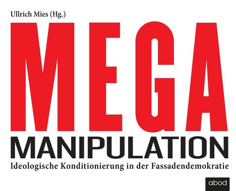 Ullrich Mies: Mega-Manipulation, CD