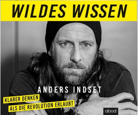 Indset, A: Wildes Wissen, CD