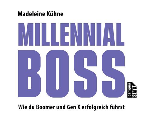 Kühne, M: Millennial-Boss, CD