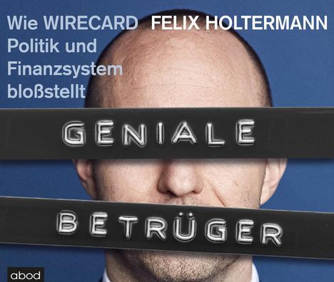 Felix Holtermann: Geniale Betrüger, CD