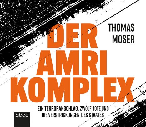 Thomas Moser: Der Amri-Komplex, CD