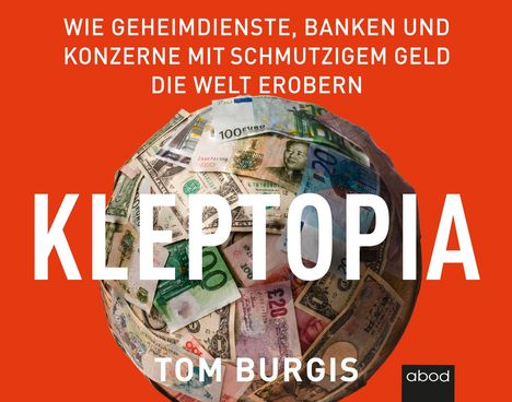 Tom Burgis: Kleptopia, CD