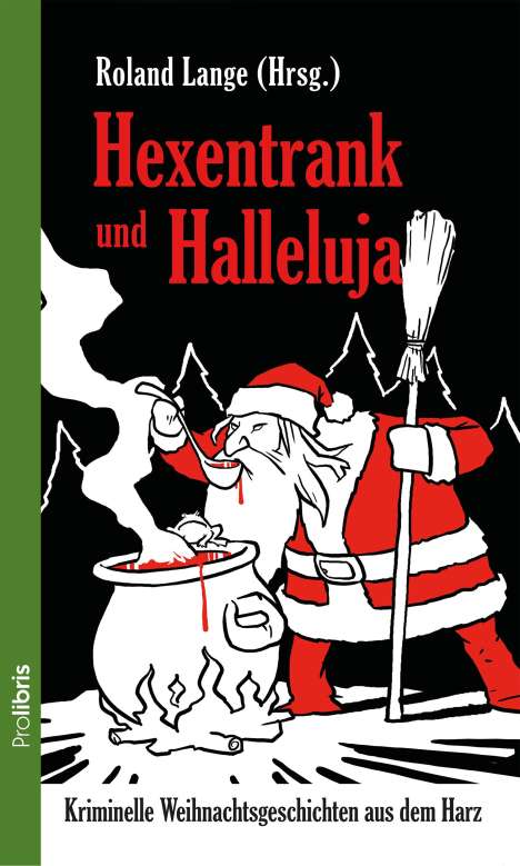 Hexentrank und Halleluja, Buch
