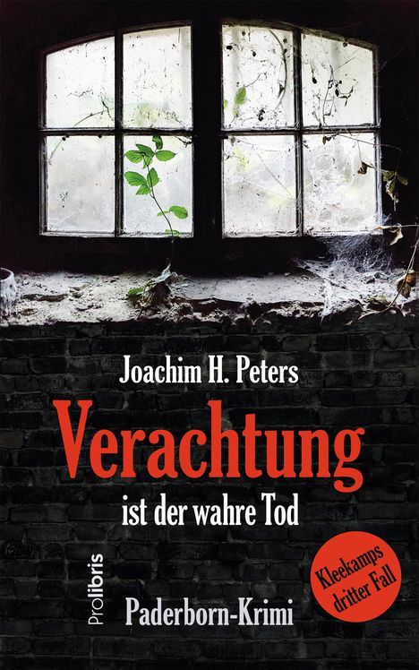 Joachim H. Peters: Verachtung ist der wahre Tod, Buch