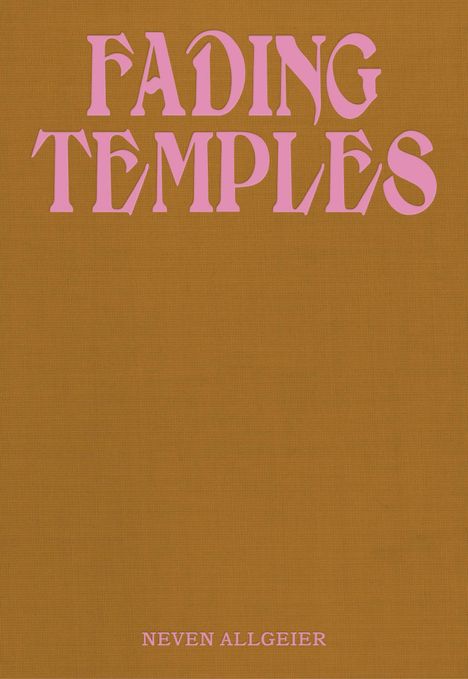 Neven Allgeier: Allgeier, N: Fading Temples, Buch