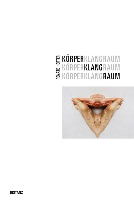 Renate Herter: KörperKlangRaum, Buch